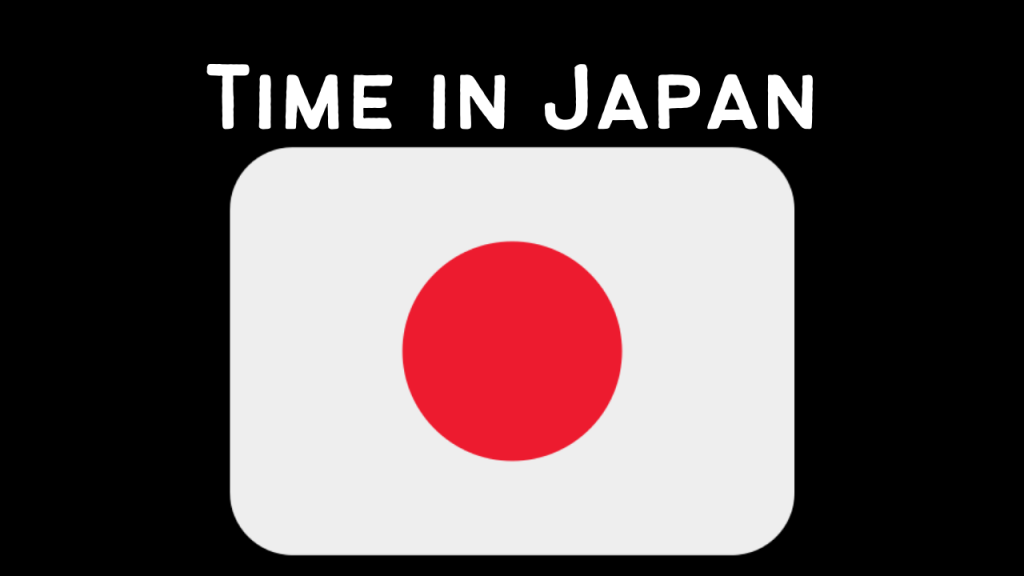 Time In Japan Current Time In Japan Now